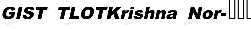 GIST TLOTKrishna Nor字体转换
